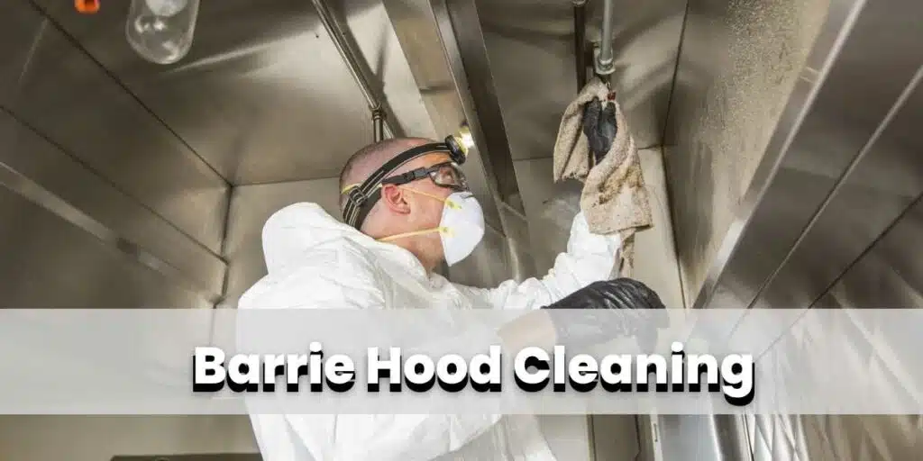 Barrie Hood Cleaning