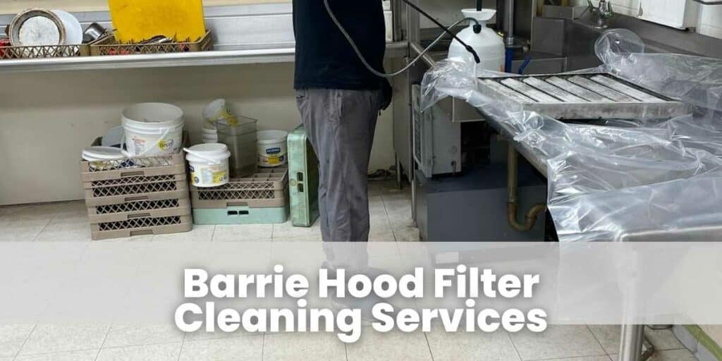Barrie Hood Filter Cleaning Services